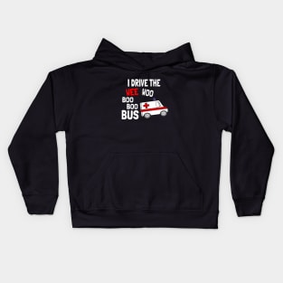 I drive the wee woo bus Kids Hoodie